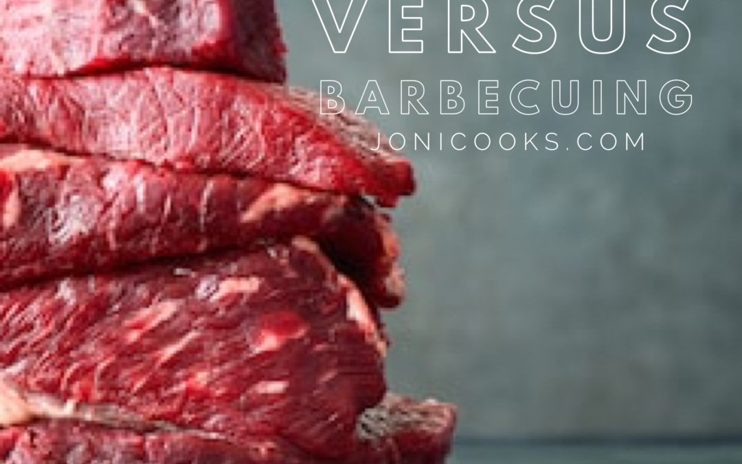 Grilling Versus Barbecuing